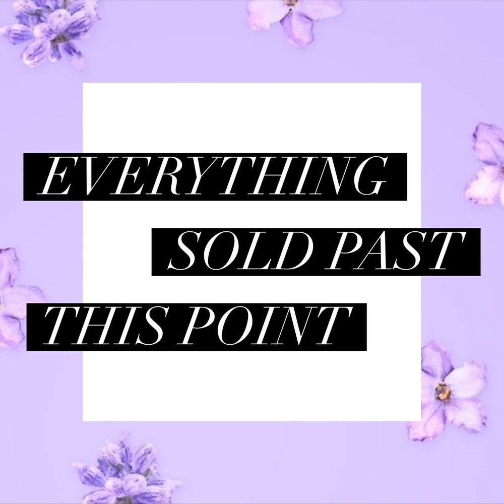 All Items Sold Past This Point!